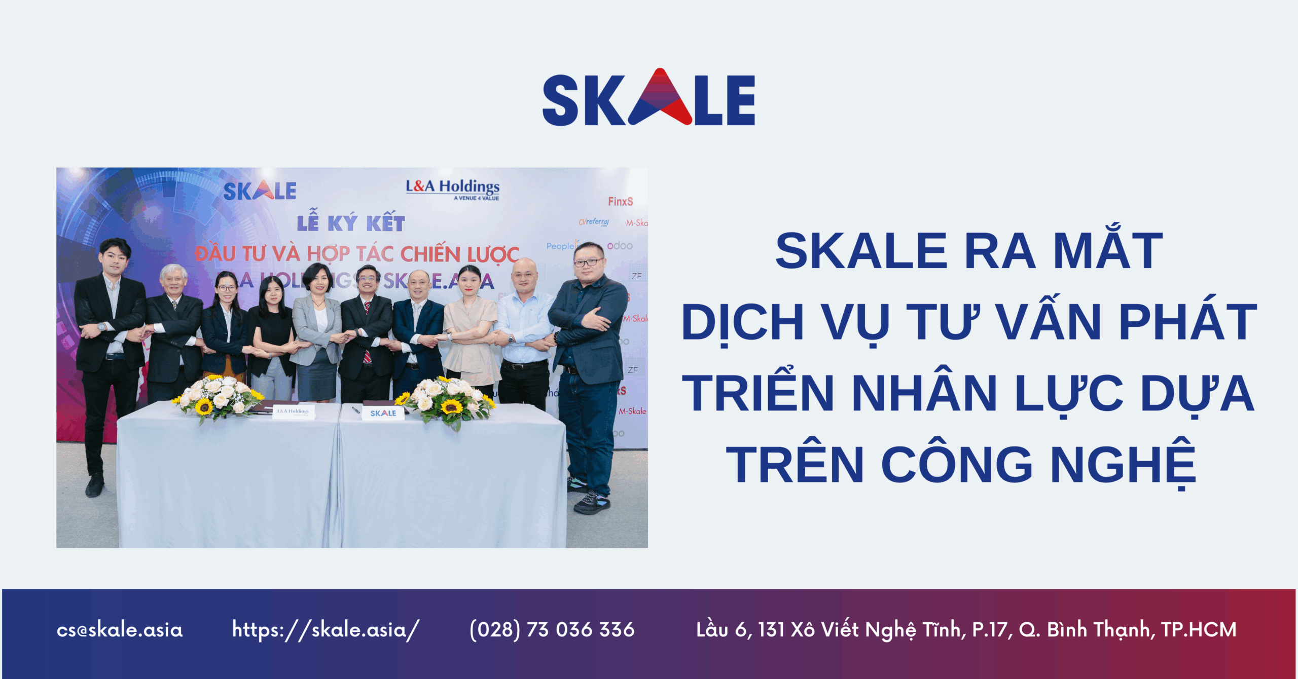 SKALE RA MẮT DỊCH VỤ TƯ VẤN PHÁT TRIỂN NHÂN LỰC DỰA TRÊN CÔNG NGHỆ